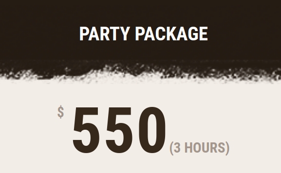Party Package 550$