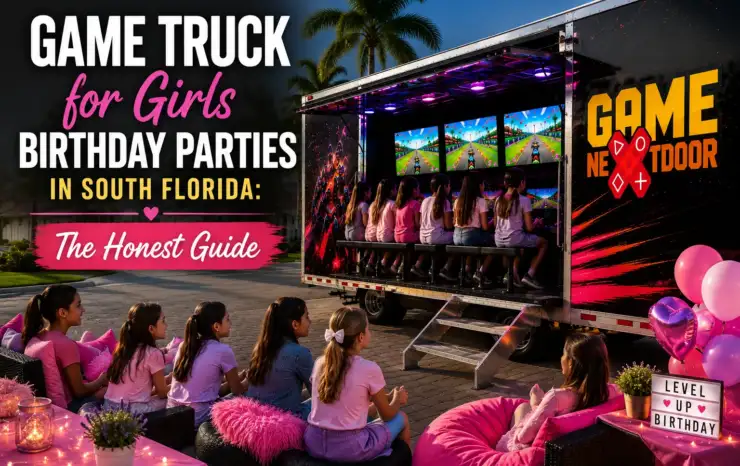 Game Truck for Girls Birthday Parties in South Florida